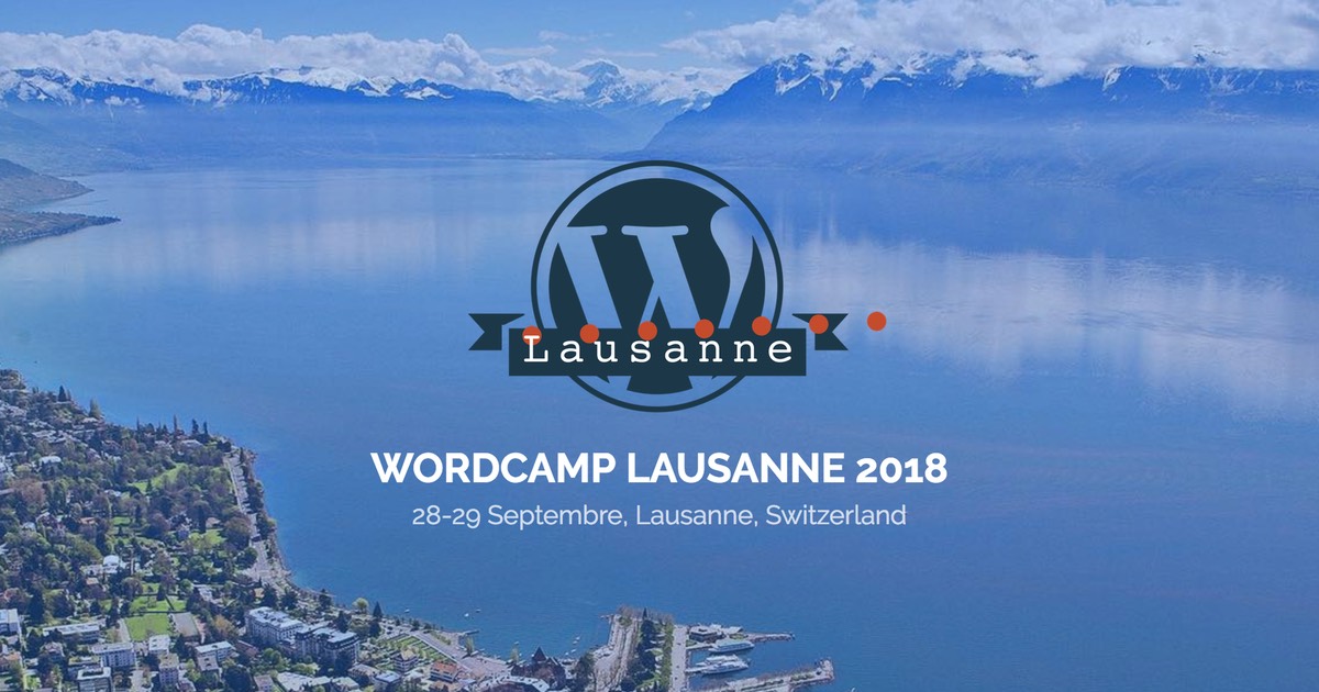 WordCamp Suisse à Lausanne